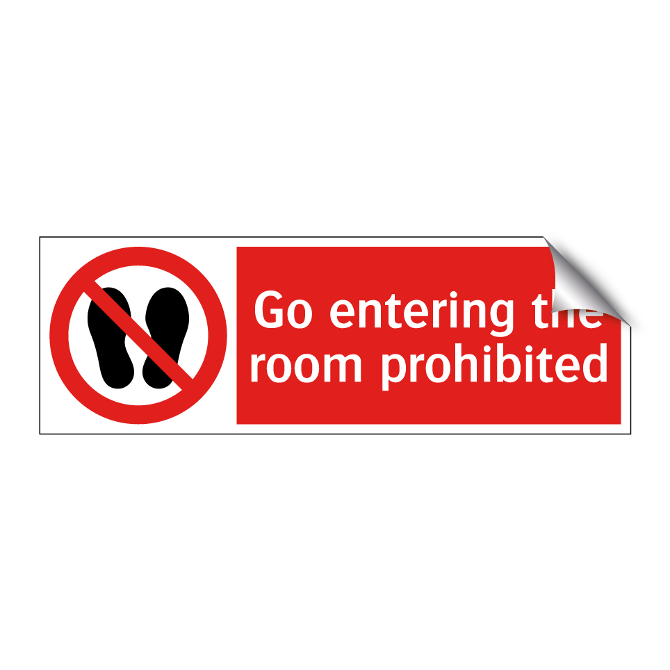 Go entering the room prohibited