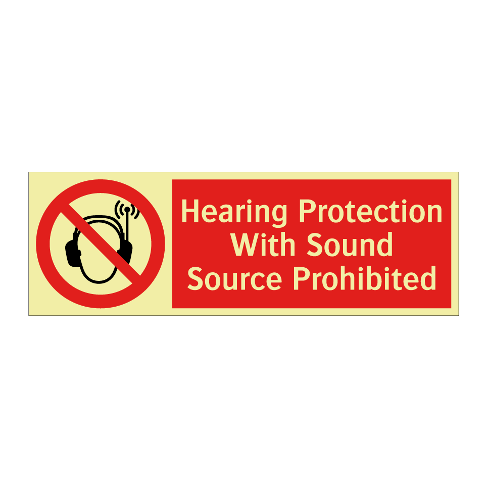 Hearing Protection With Sound Source Prohibited