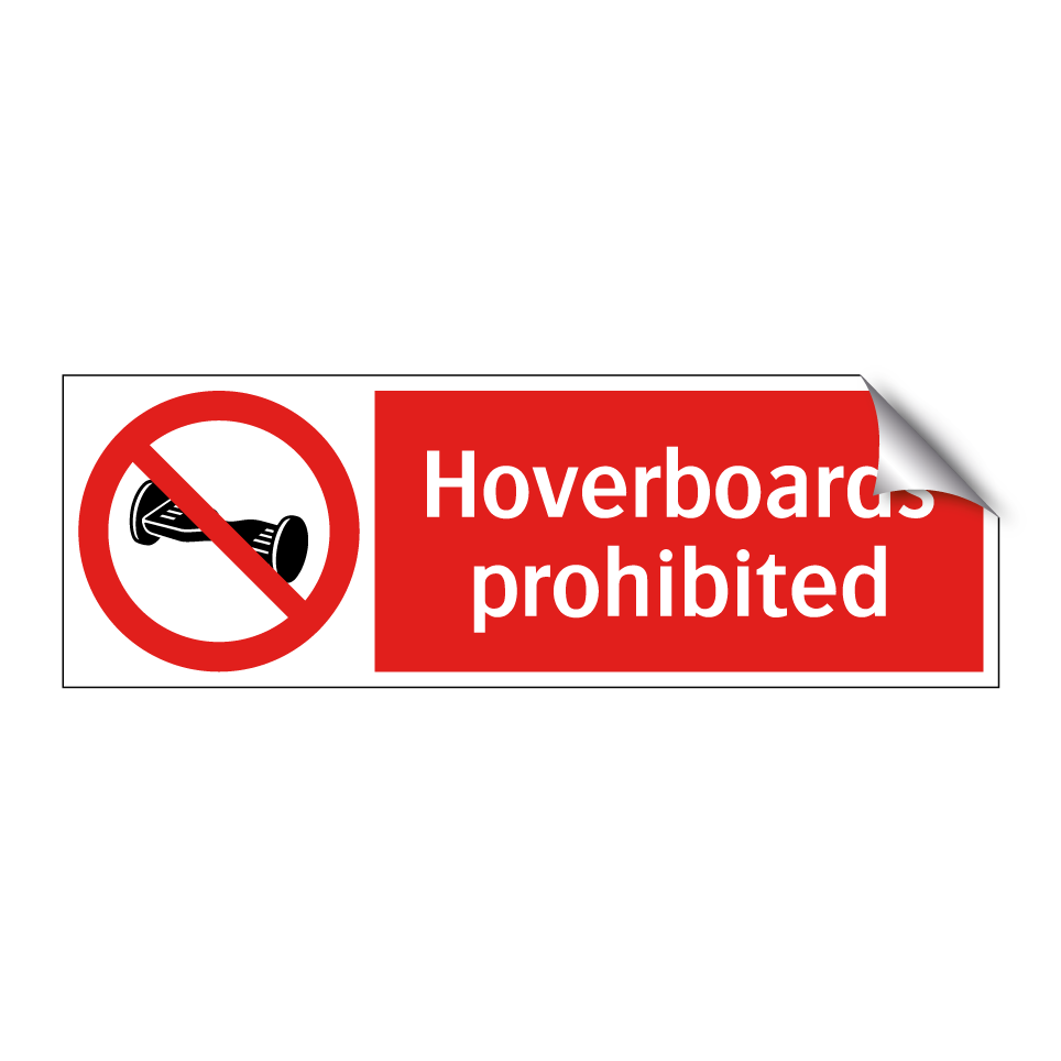 Hoverboards prohibited