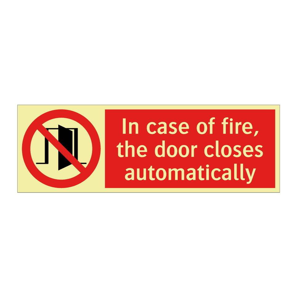 In case of fire, the door closes automatically