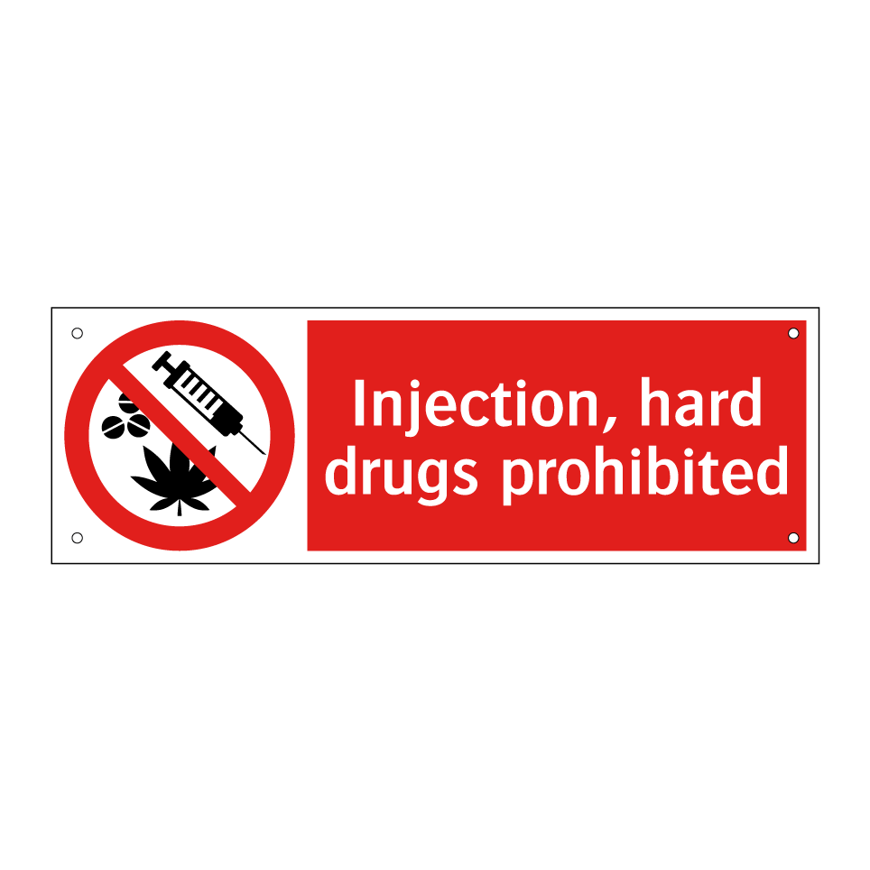 Injection, hard drugs prohibited