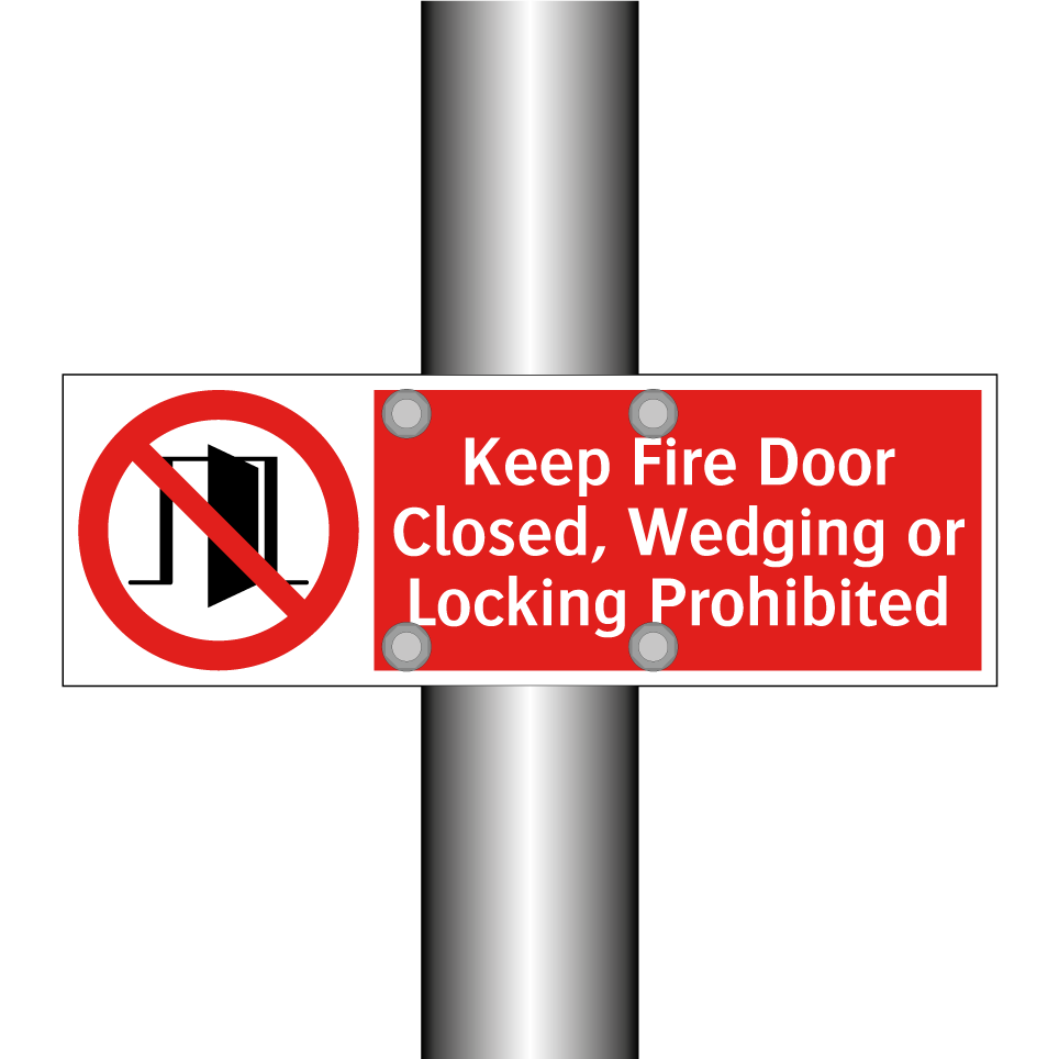 Keep Fire Door Closed, Wedging or Locking Prohibited