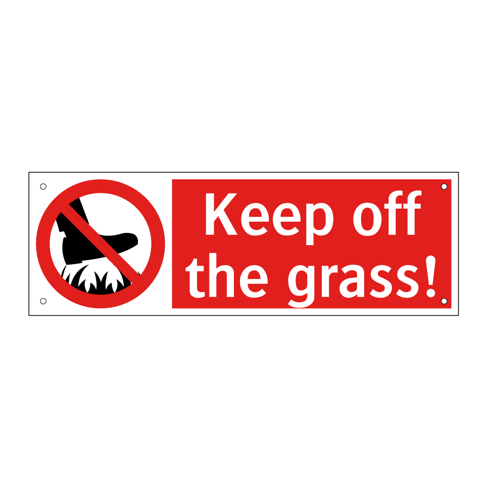 Keep off the grass!