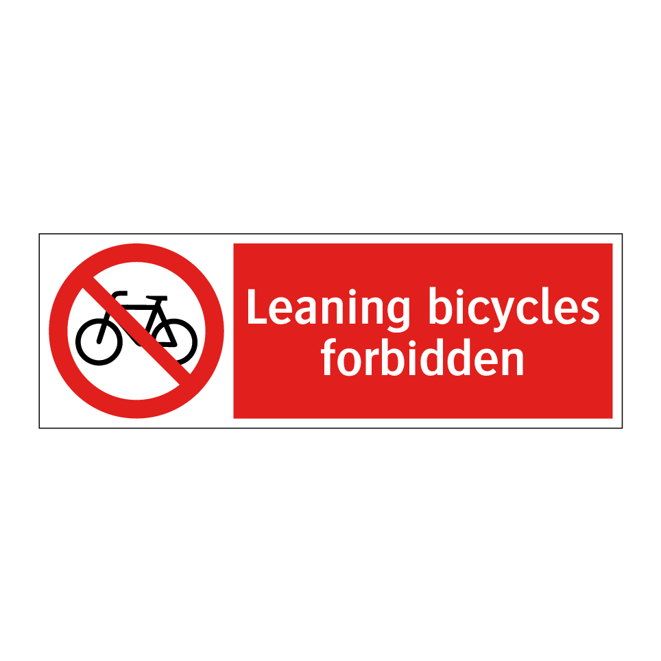 Leaning bicycles forbidden