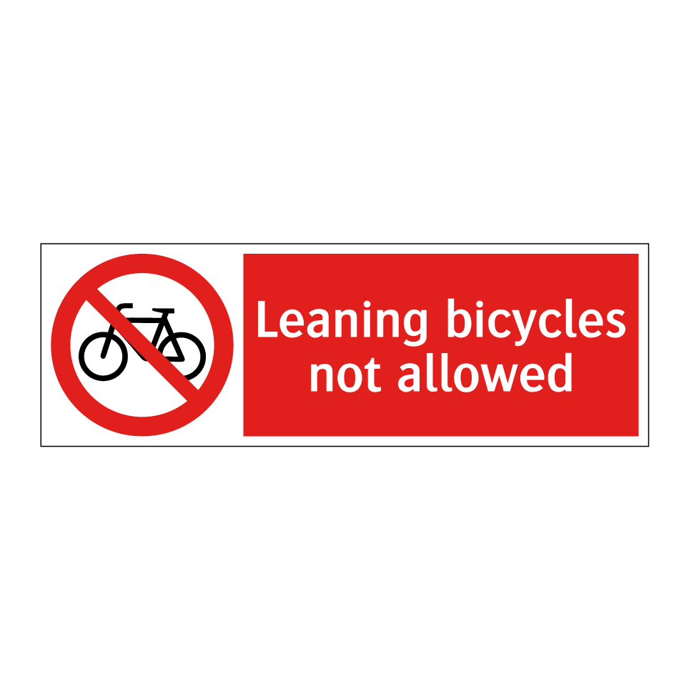 Leaning bicycles not allowed