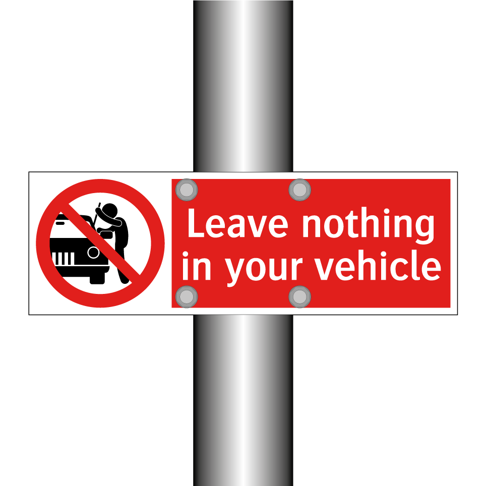 Leave nothing in your vehicle
