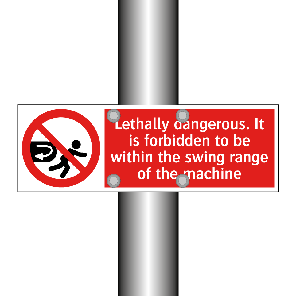 Lethally dangerous. It is forbidden to be within the swing range of the machine