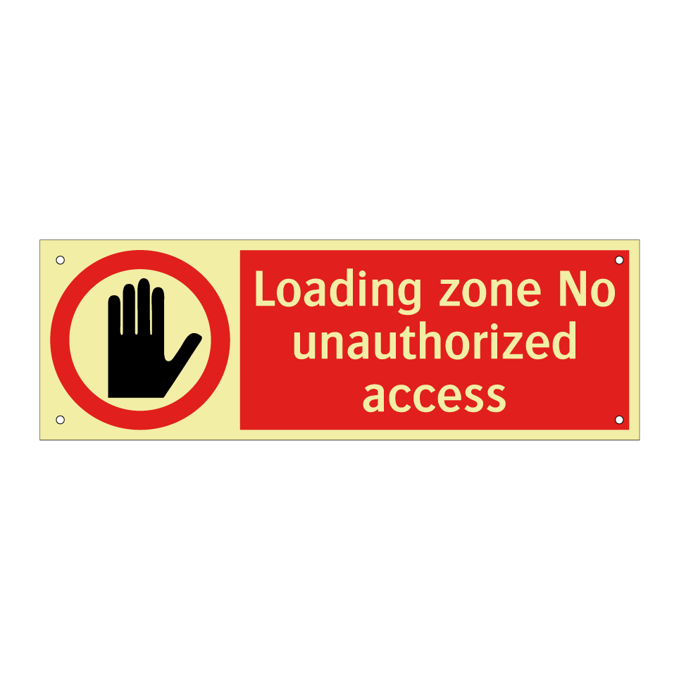 Loading zone No unauthorized access