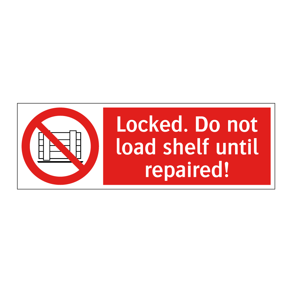 Locked. Do not load shelf until repaired!