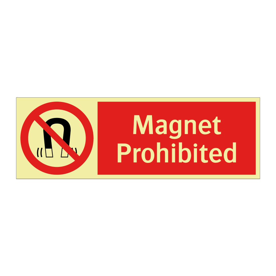Magnet Prohibited