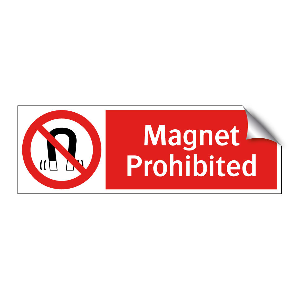 Magnet Prohibited