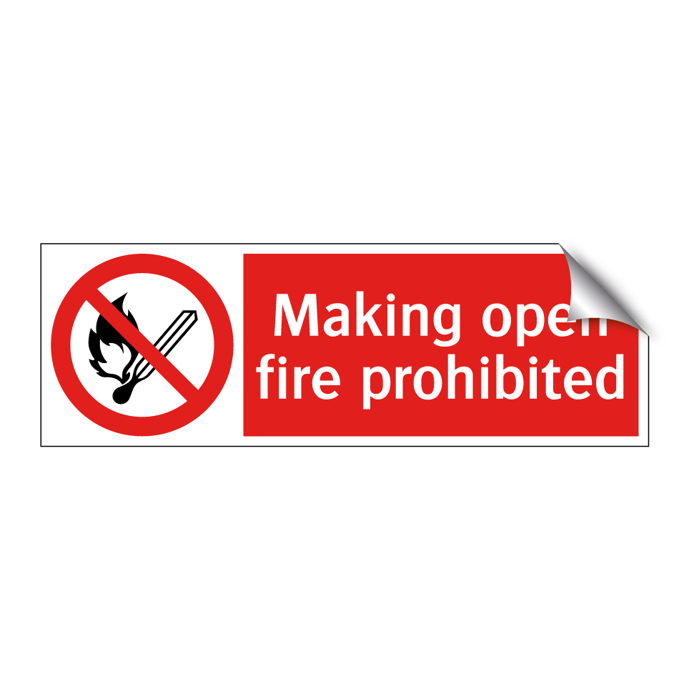 Making open fire prohibited