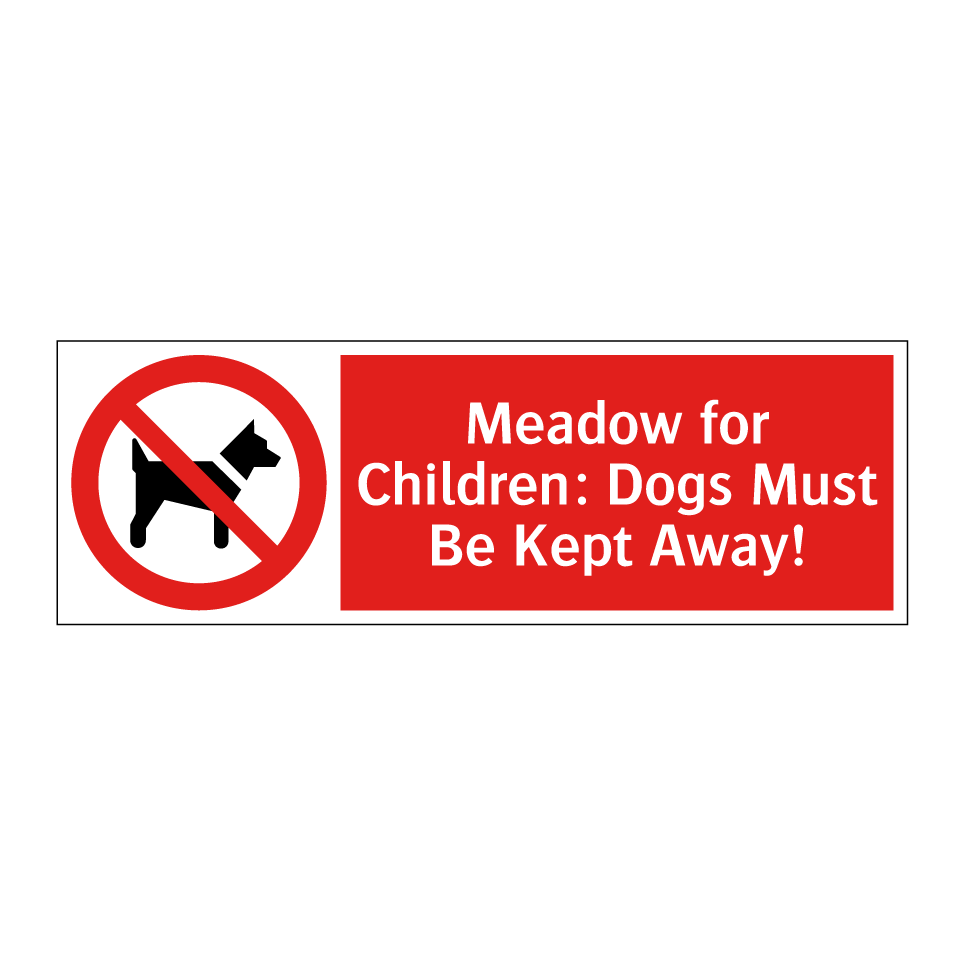 Meadow for Children: Dogs Must Be Kept Away!