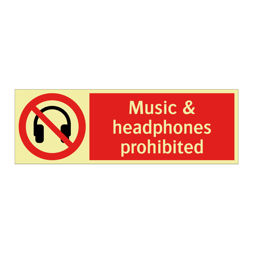 Music & headphones prohibited