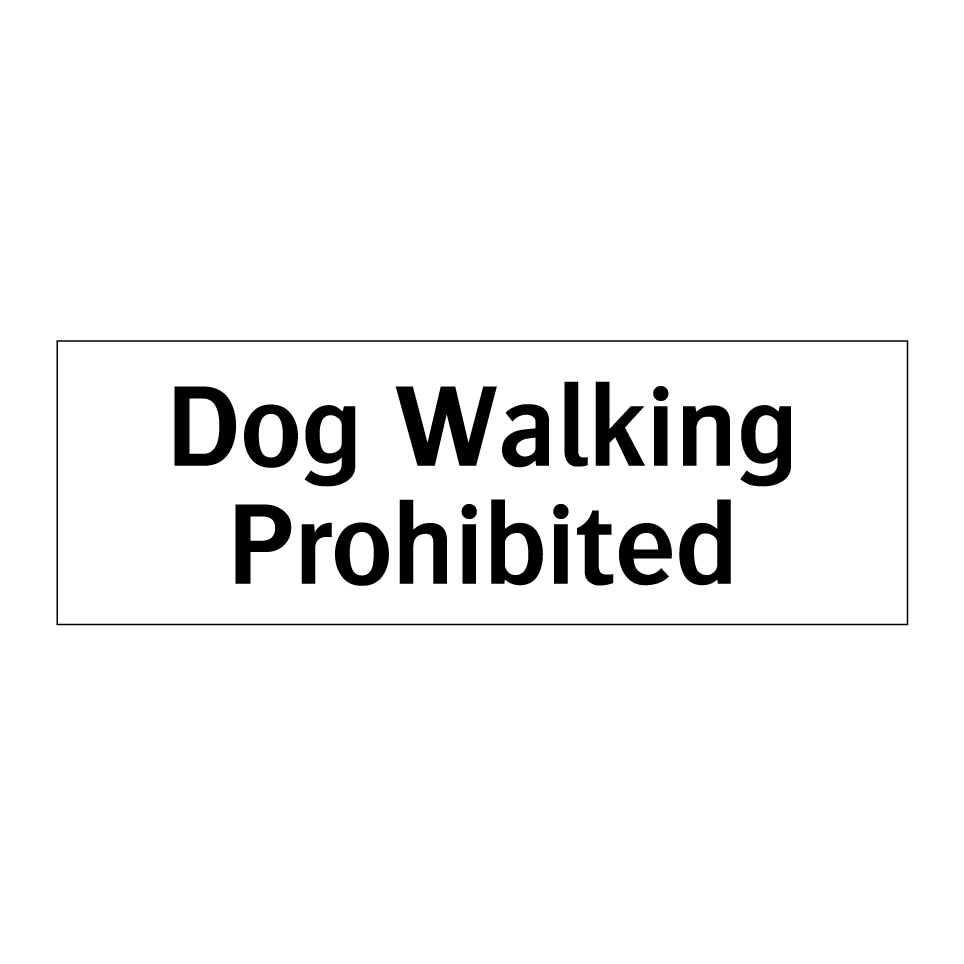 Dog Walking Prohibited
