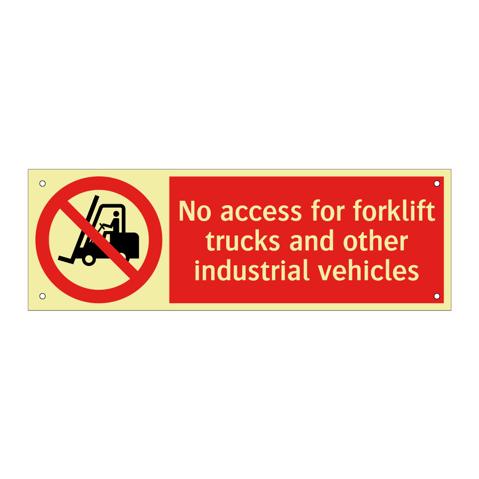 No access for forklift trucks and other industrial vehicles