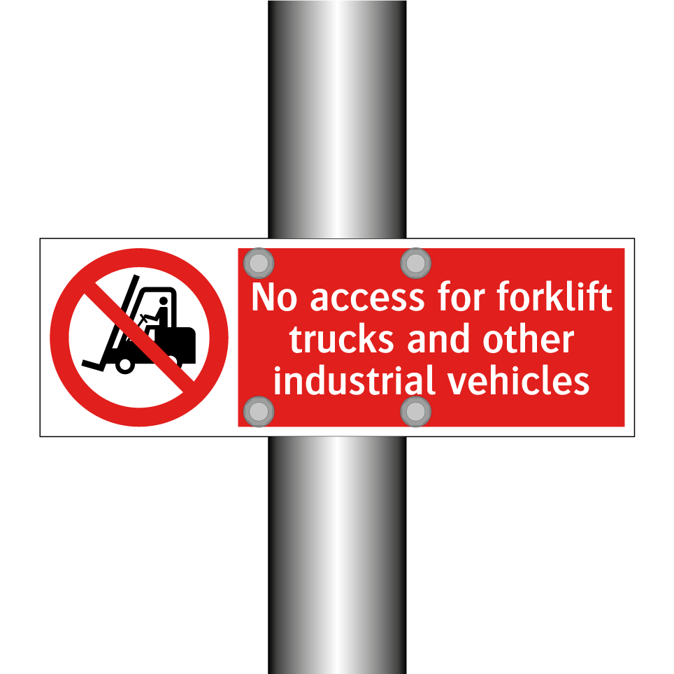 No access for forklift trucks and other industrial vehicles