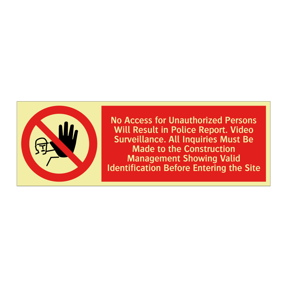 No Access for Unauthorized Persons Will Result in Police Report. Video Surveillance. All Inquiries Must Be Made to the Construction Management Showing Valid Identification Before Entering the Site