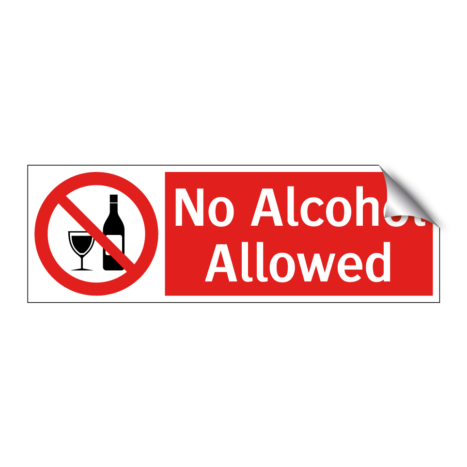 No Alcohol Allowed