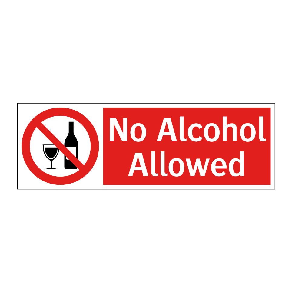 No Alcohol Allowed