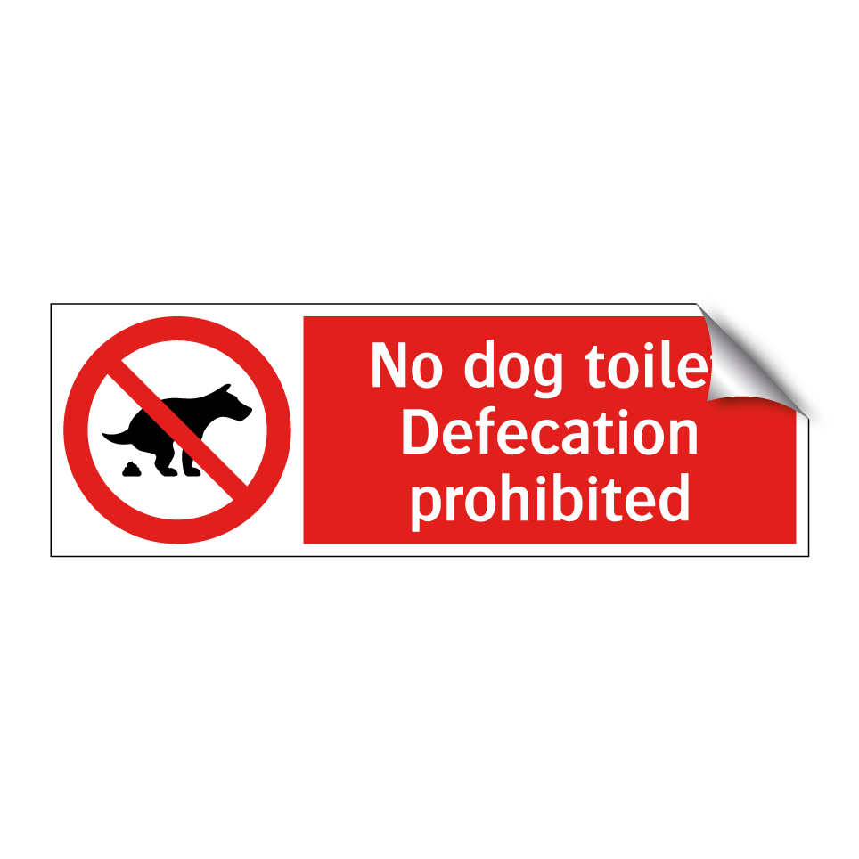No dog toilet Defecation prohibited