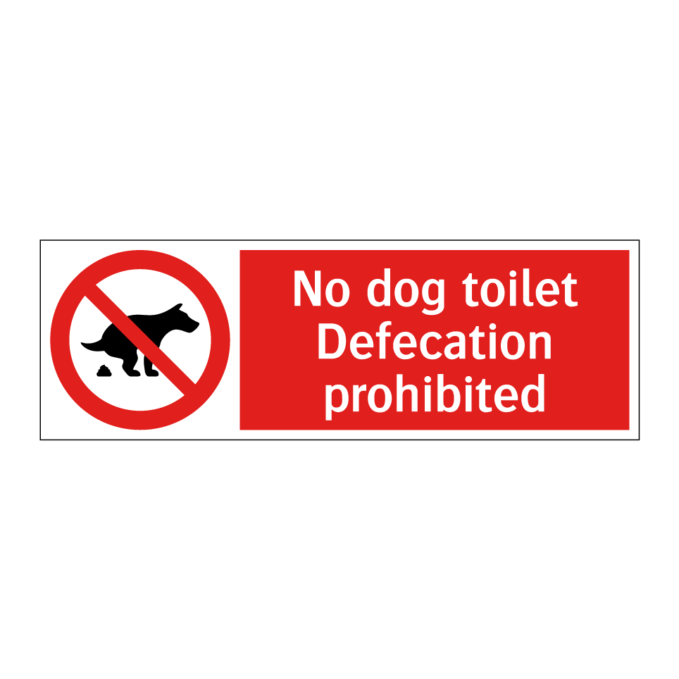 No dog toilet Defecation prohibited