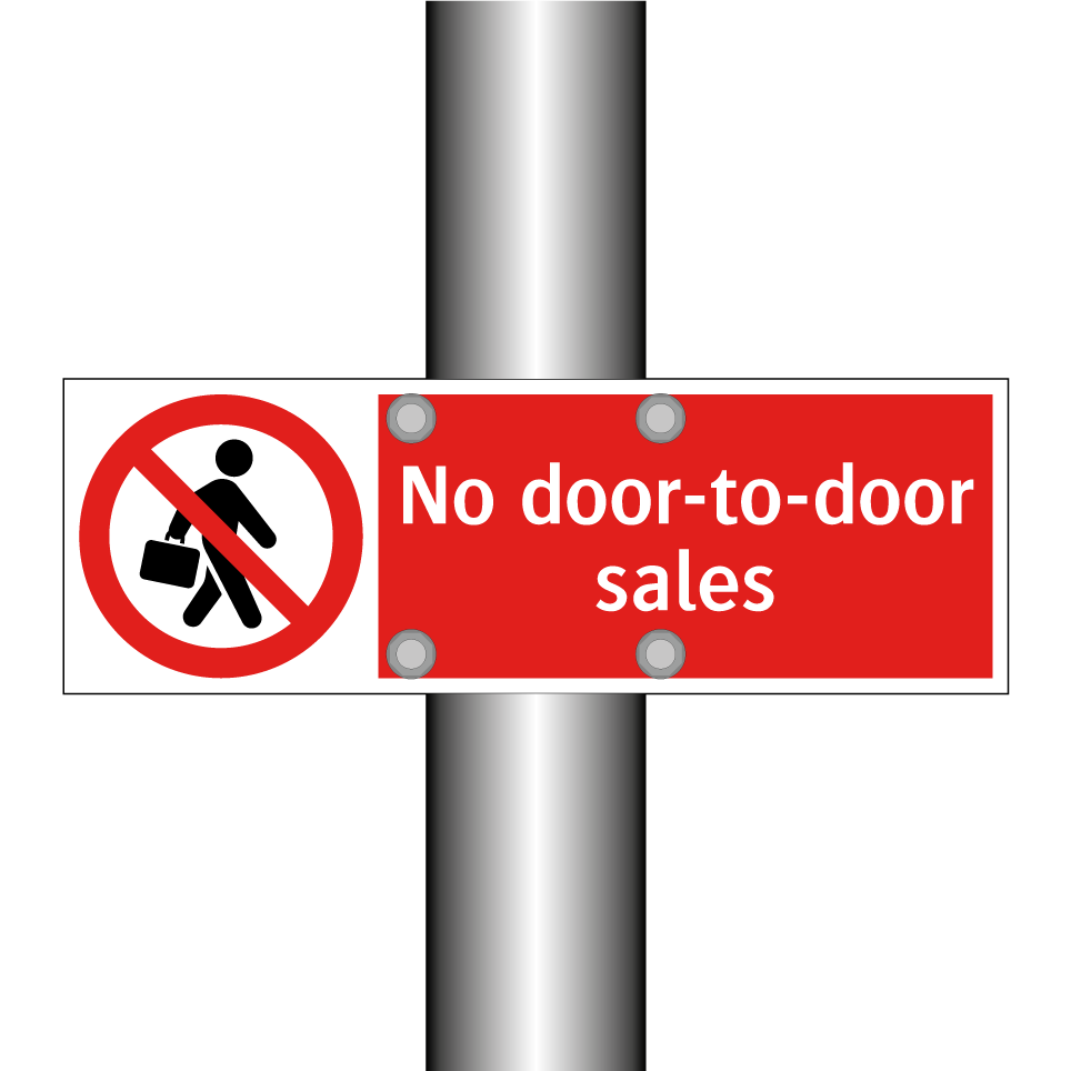 No door-to-door sales