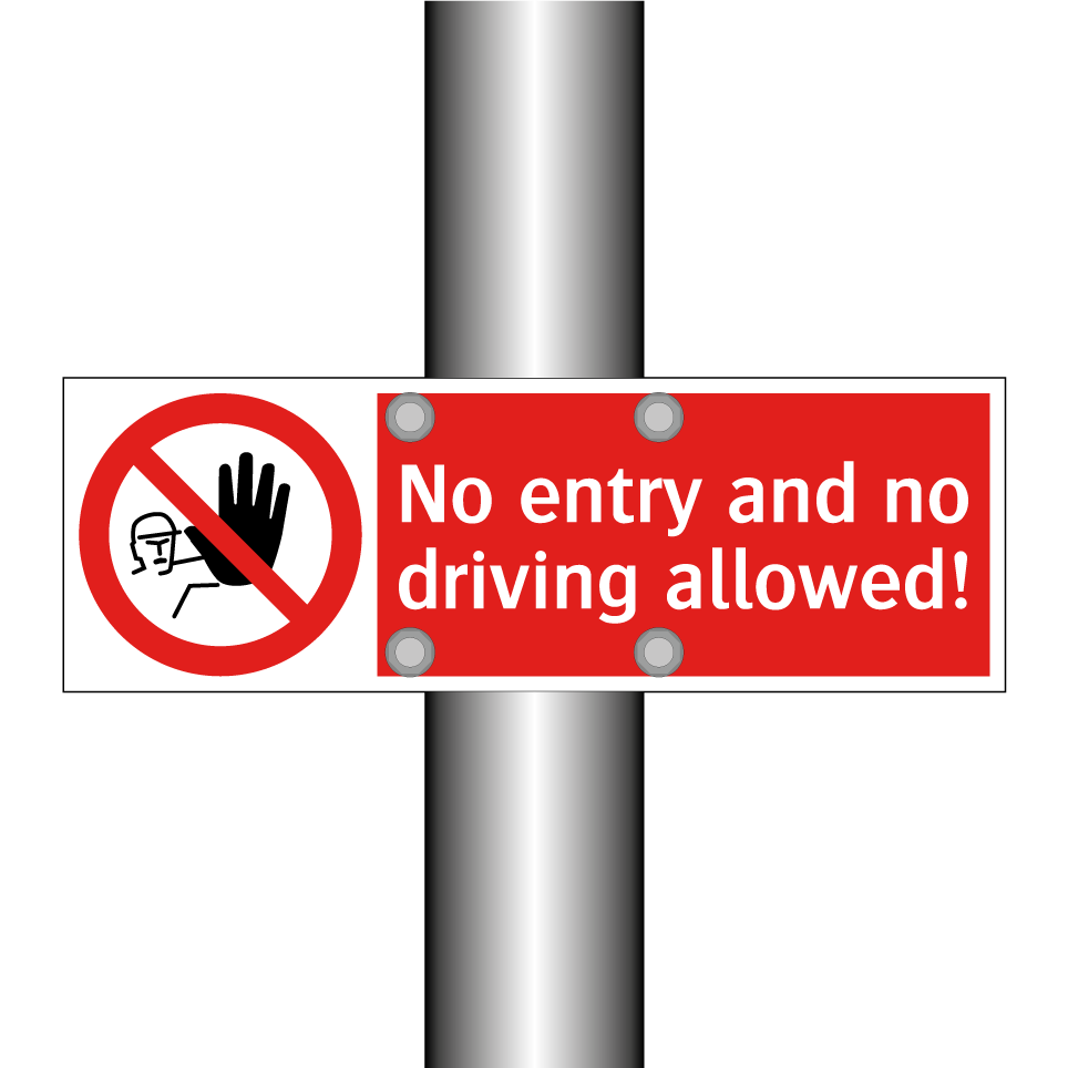 No entry and no driving allowed!