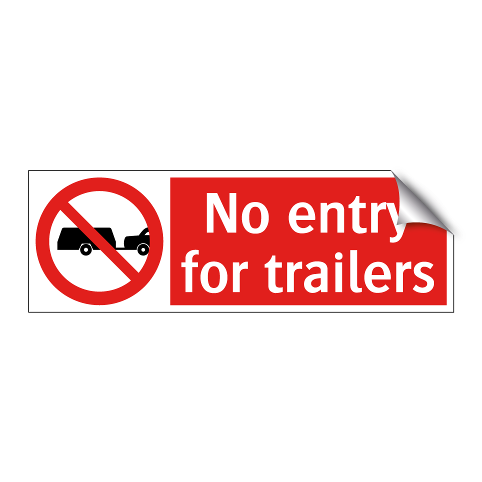 No entry for trailers