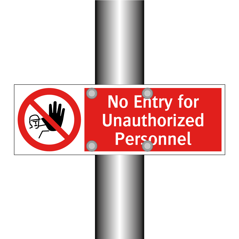 No Entry for Unauthorized Personnel
