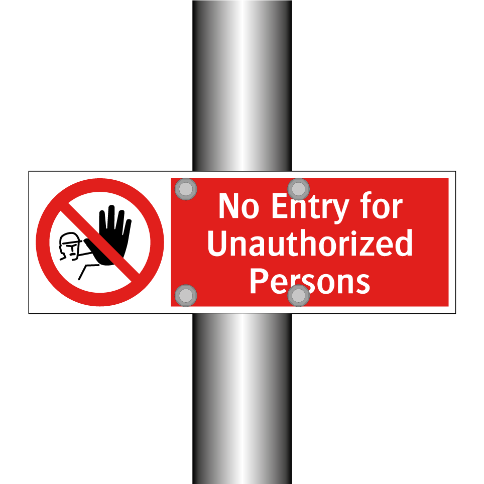 No Entry for Unauthorized Persons