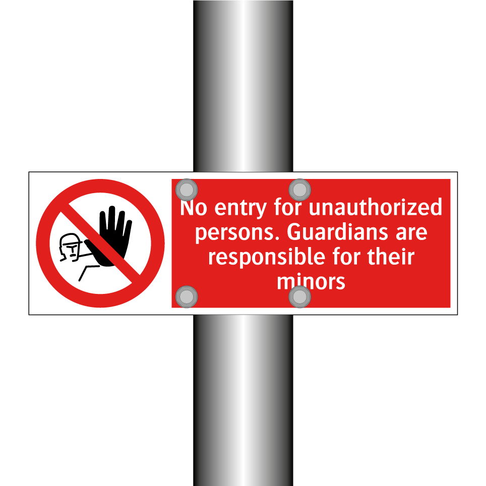 No entry for unauthorized persons. Guardians are responsible for their minors