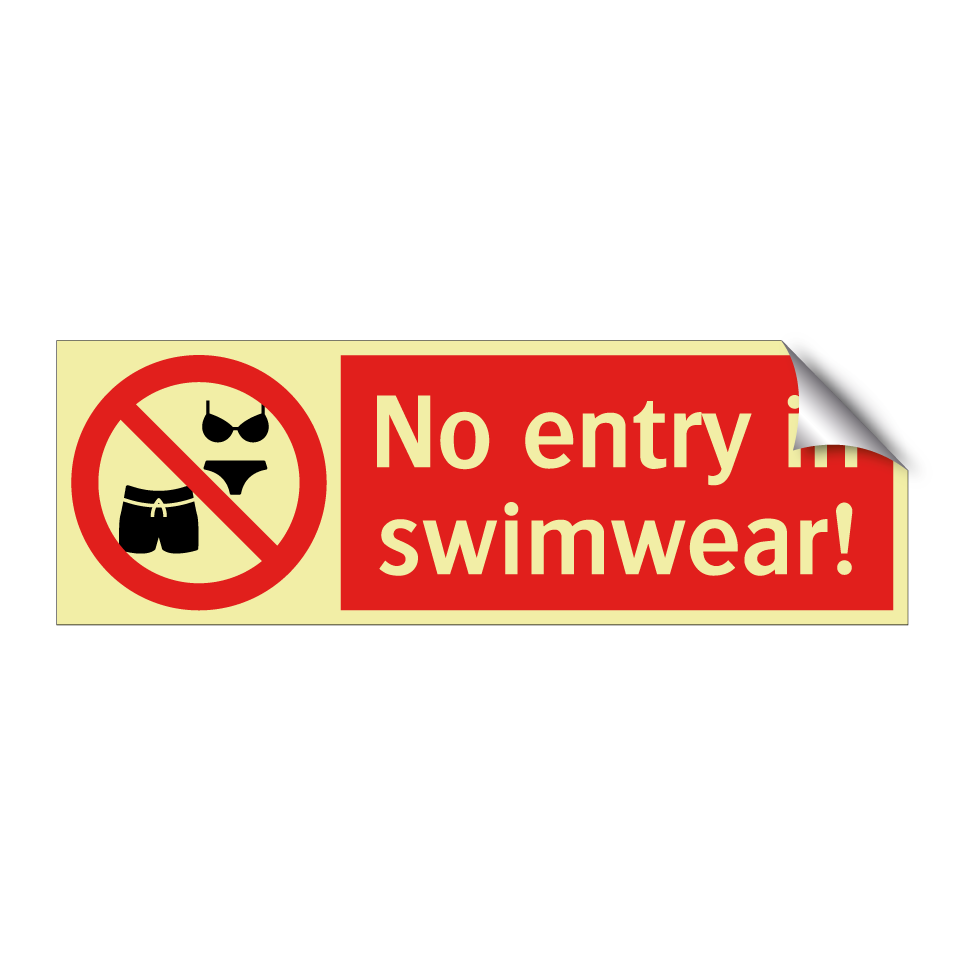 No entry in swimwear!