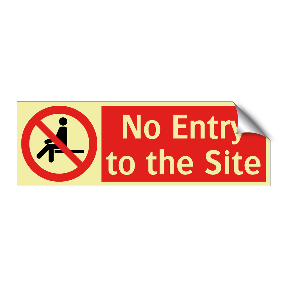 No Entry to the Site