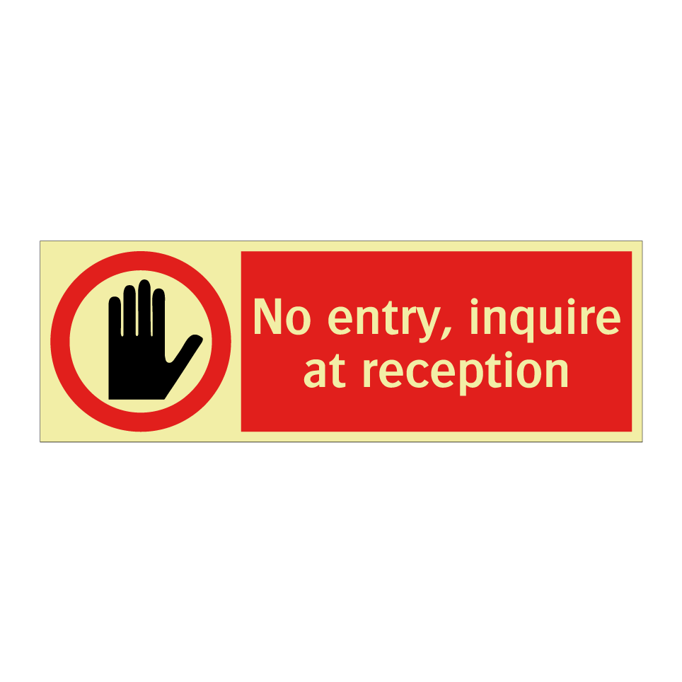 No entry, inquire at reception