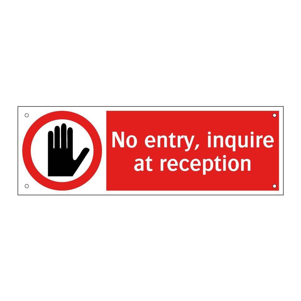 No entry, inquire at reception