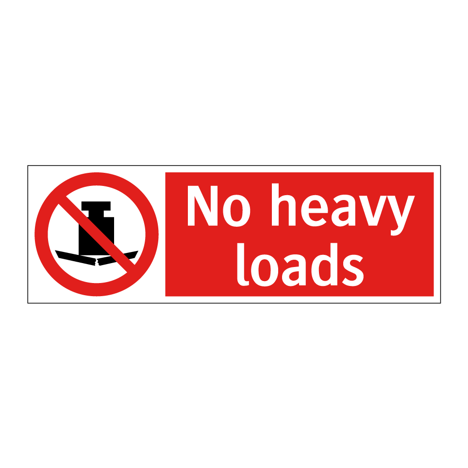 No heavy loads