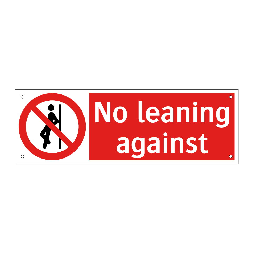 No leaning against