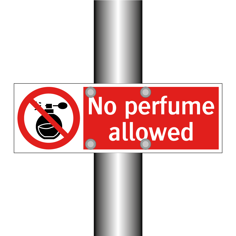 No perfume allowed