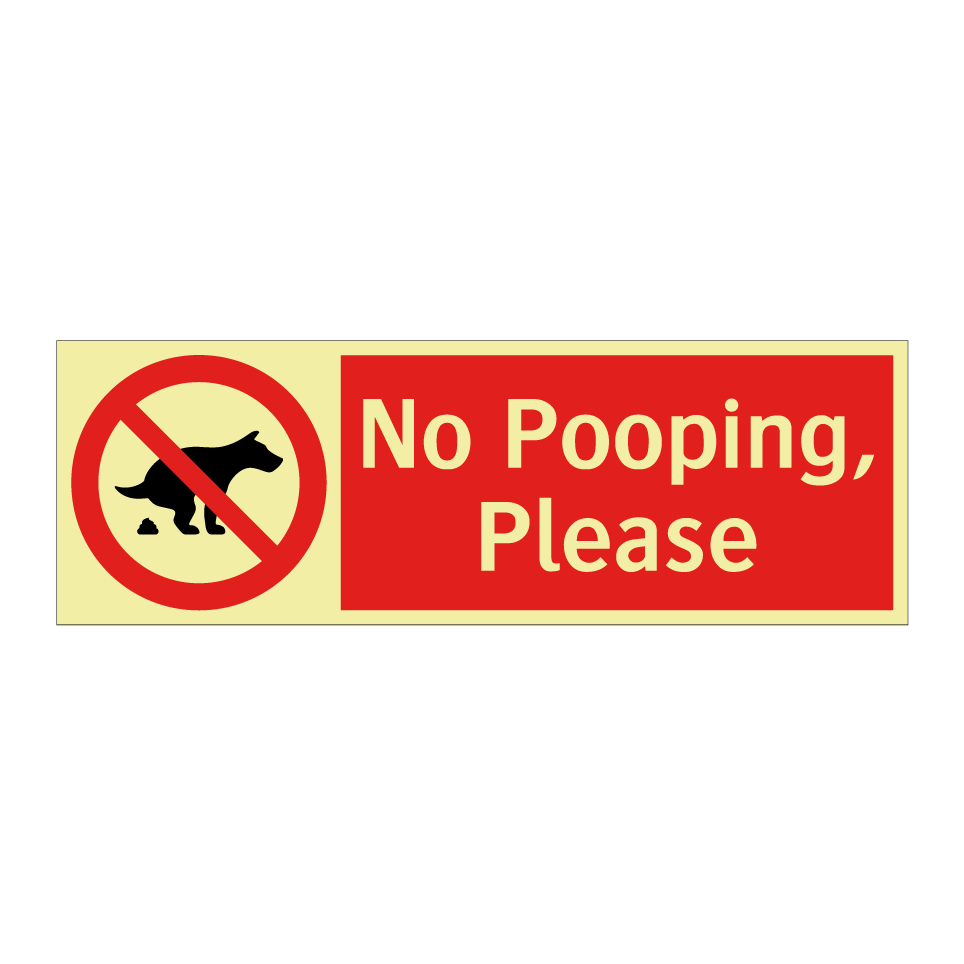 No Pooping, Please