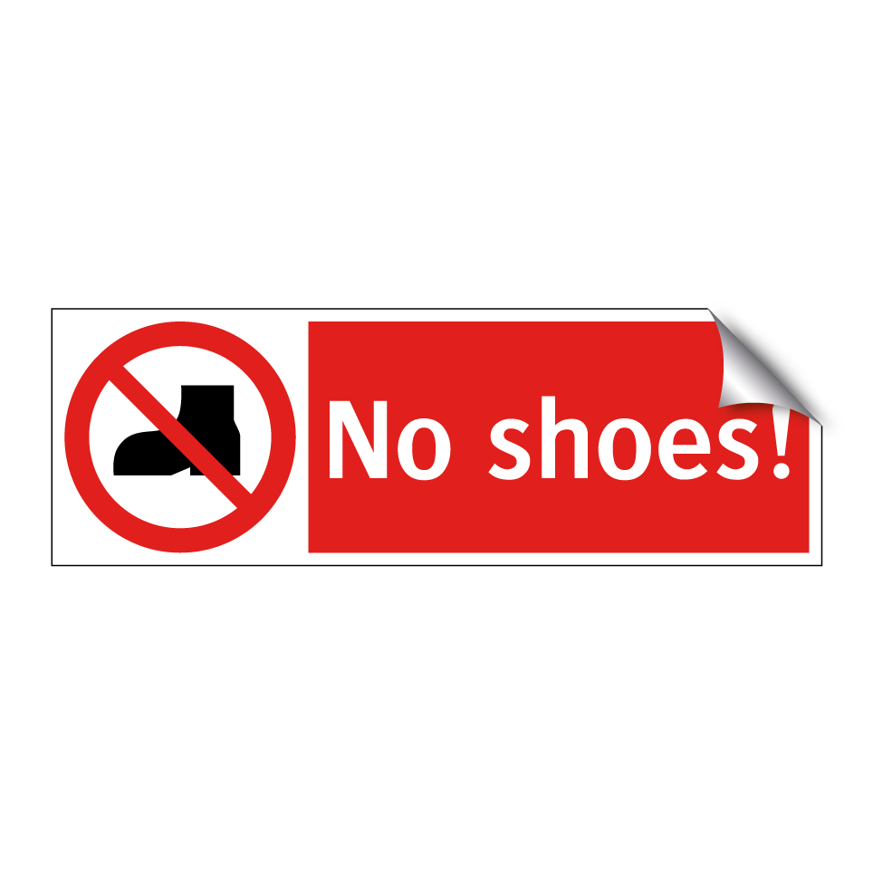 No shoes!