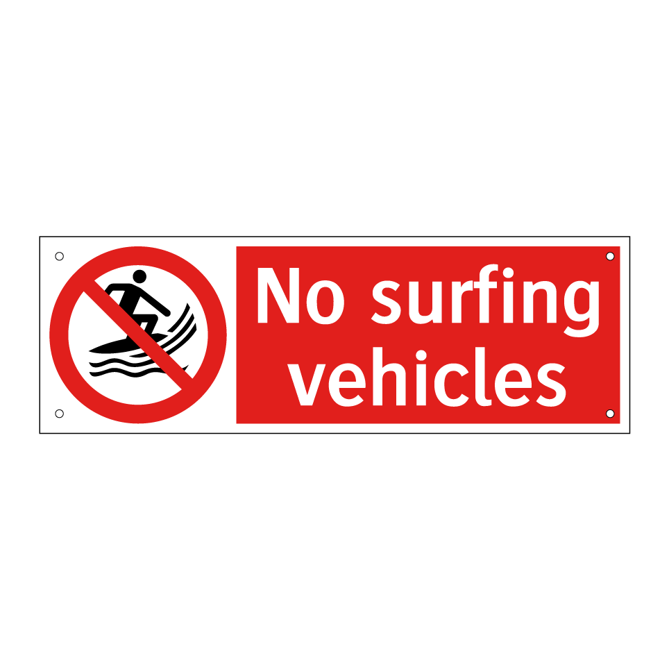 No surfing vehicles