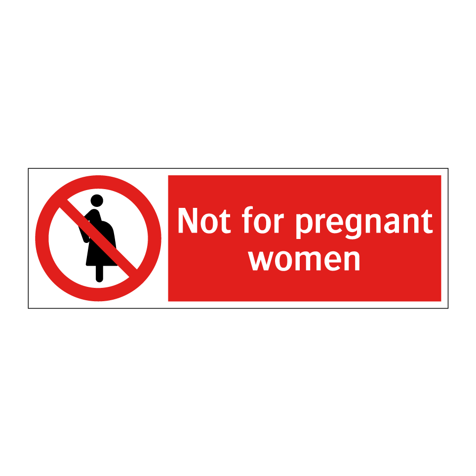 Not for pregnant women