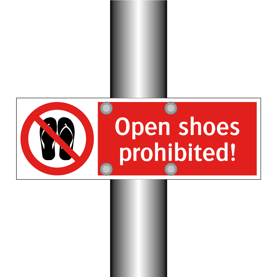 Open shoes prohibited!