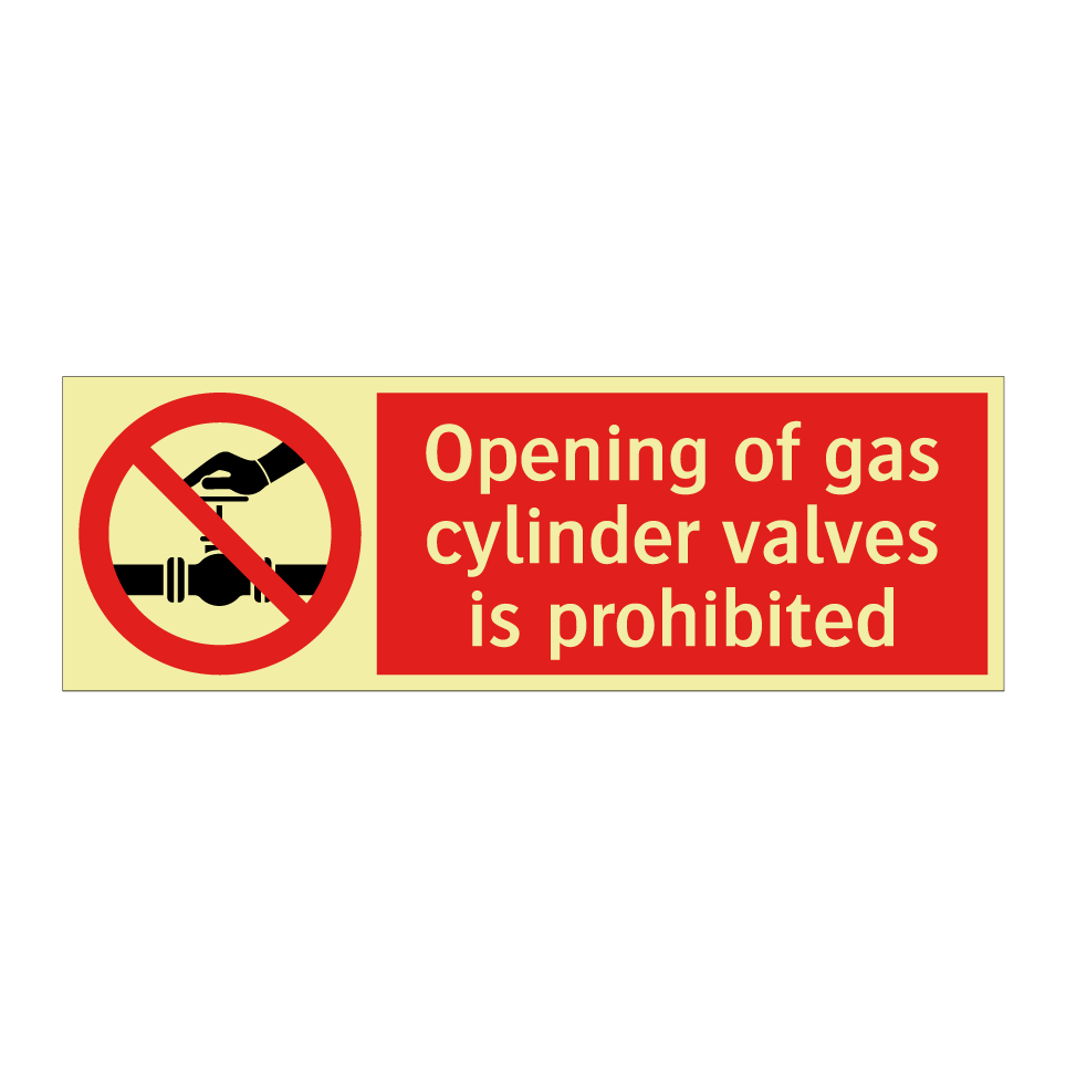 Opening of gas cylinder valves is prohibited