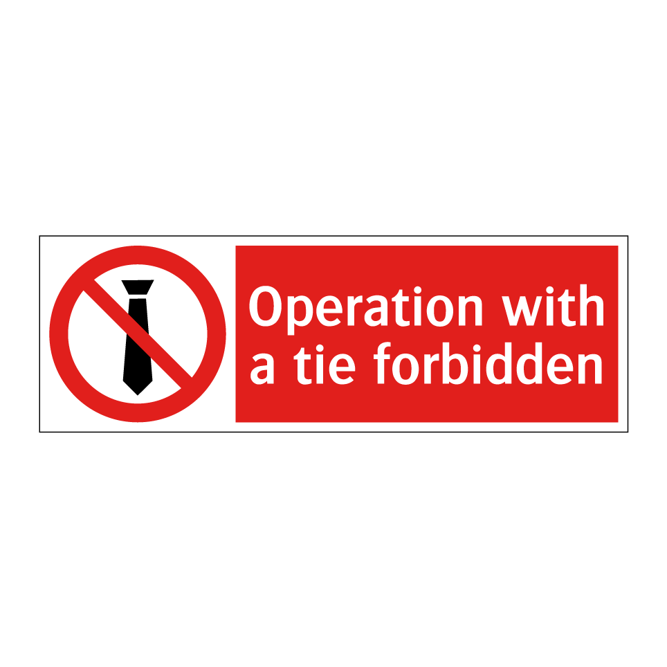 Operation with a tie forbidden