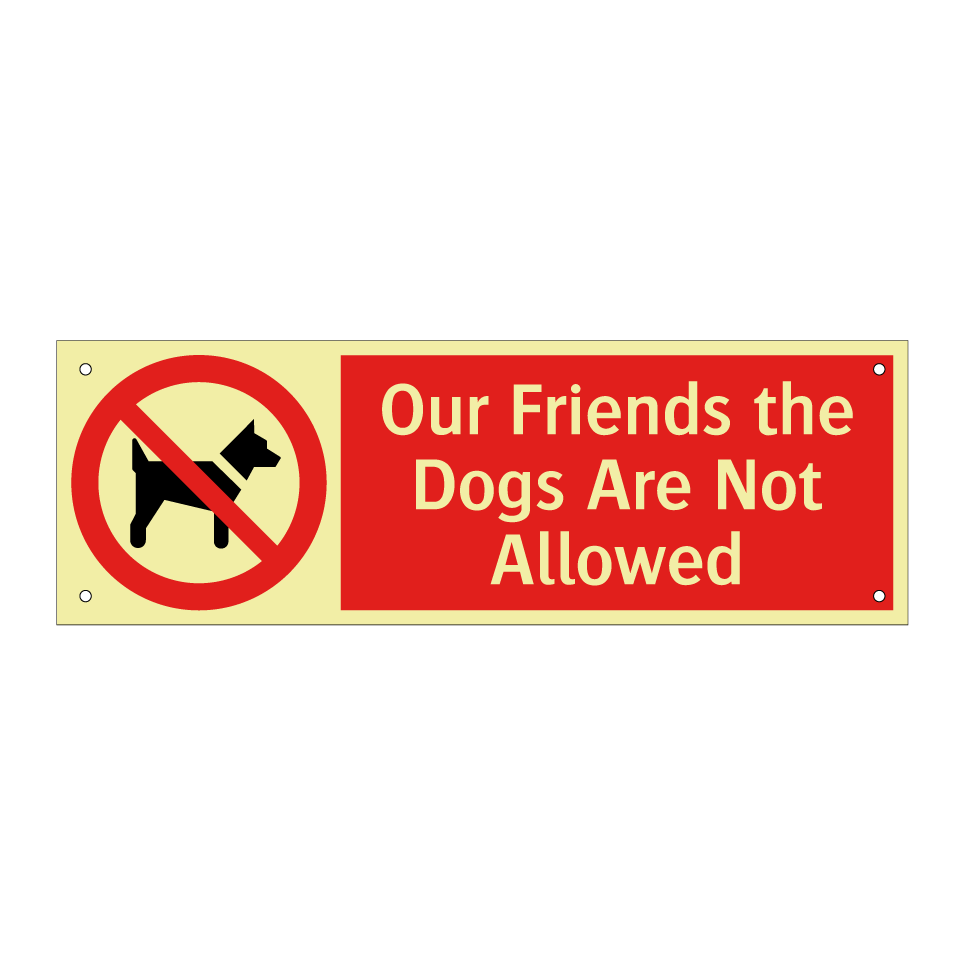 Our Friends the Dogs Are Not Allowed