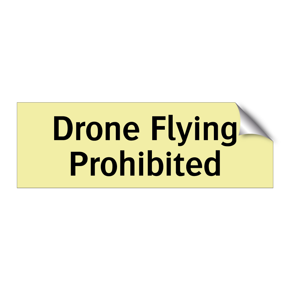 Drone Flying Prohibited