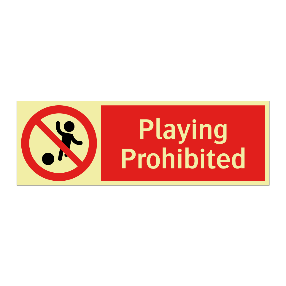 Playing Prohibited