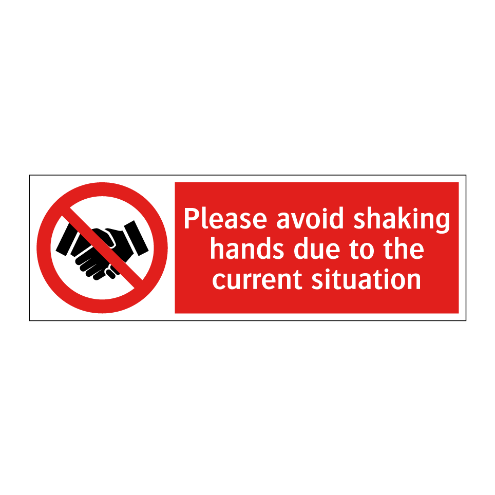 Please avoid shaking hands due to the current situation